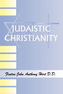Judaistic Christianity: A Course of Lectures 157910696X Book Cover