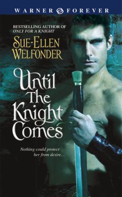 Until the Knight Comes B0072Q27C4 Book Cover