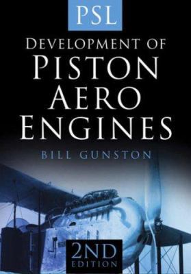 Development of Piston Aero Engines 1852606193 Book Cover
