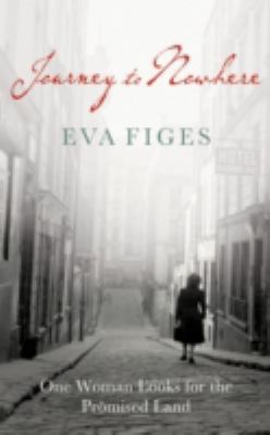 Journey to Nowhere: One Woman Looks for the Pro... 1847080197 Book Cover