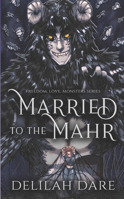 Married to the Mahr: A Monster Romance B0C9SK1MWR Book Cover