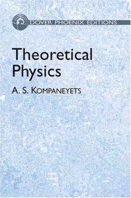 Theoretical Physics (Dover Phoenix Editions) 0486495329 Book Cover