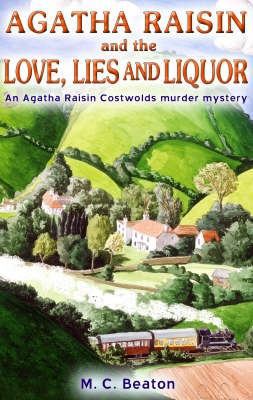 Agatha Raisin and love, lies and liquor 1845294440 Book Cover