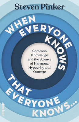 When Everyone Knows That Everyone Knows...: Com... B0FSHF68XN Book Cover