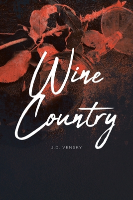 Wine Country B0D79PGCZS Book Cover