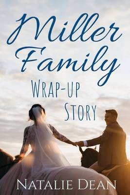 Miller Family Wrap-up Story 1964875382 Book Cover