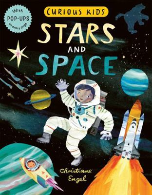 Curious Kids: Stars and Space 1838911812 Book Cover