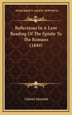 Reflections In A Lent Reading Of The Epistle To... 1165709058 Book Cover