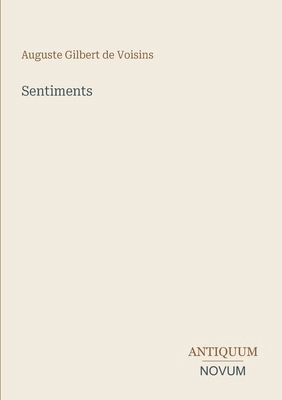Sentiments [French] 3387410646 Book Cover