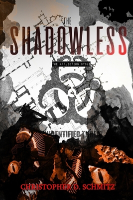 The Shadowless: The Affliction Cycle 1953212123 Book Cover