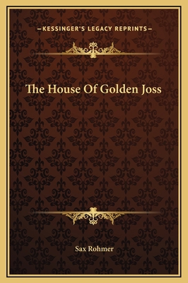 The House Of Golden Joss 116918197X Book Cover