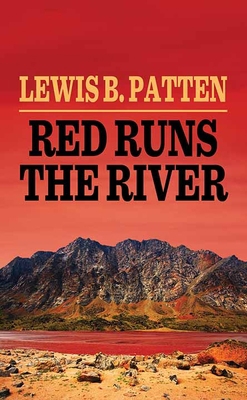 Red Runs the River [Large Print] 1638082243 Book Cover