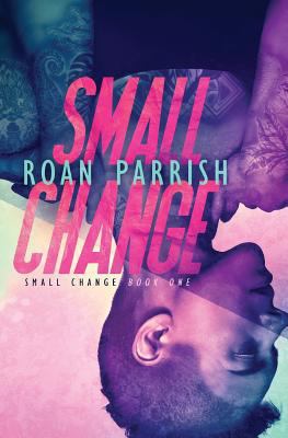 Small Change 0998967106 Book Cover