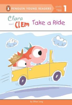 Clara and Clem Take a Ride (HC) (Penguin Young ... 0448462710 Book Cover