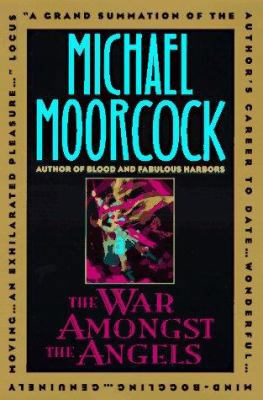 The War Amongst the Angels: An Autobiographical... 0380975971 Book Cover