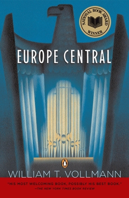 Europe Central: National Book Award Winner 0143036599 Book Cover