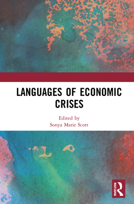 Languages of Economic Crises 1032024704 Book Cover