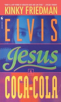 Elvis, Jesus and Coca-Cola B001I9AQRO Book Cover