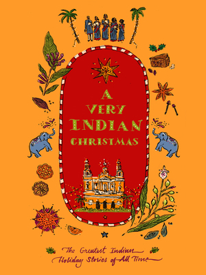 A Very Indian Christmas: The Greatest Indian Ho... 1954404255 Book Cover