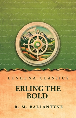 Erling the Bold B0H6YHBW94 Book Cover