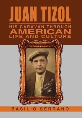 Juan Tizol - His Caravan Through American Life ... 1469181657 Book Cover