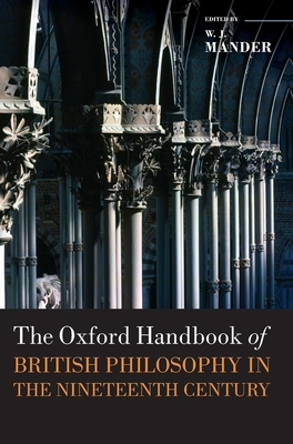 Oxford Handbook of British Philosophy in the Ni... 0199594473 Book Cover