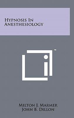 Hypnosis In Anesthesiology 1258025957 Book Cover