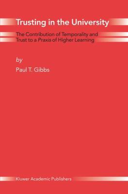 Trusting in the University: The Contribution of... 140202343X Book Cover