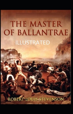 Paperback The Master of Ballantrae Illustrated Book