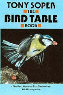 The Bird Table Book 0856283061 Book Cover