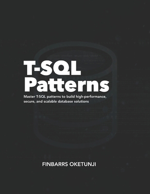 T-SQL Patterns B0DMKSQ769 Book Cover