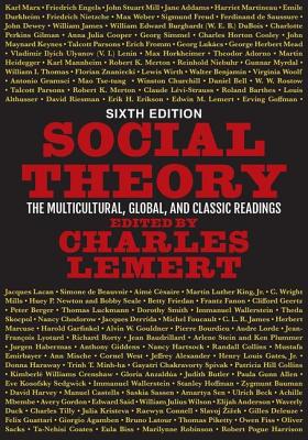 Social Theory: The Multicultural, Global, and C... 0813350026 Book Cover