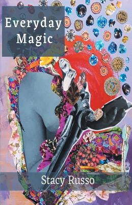 Everyday Magic 163534932X Book Cover