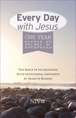 Every Day with Jesus One Year Bible NIV 1853459984 Book Cover