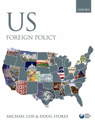 US Foreign Policy 0199226423 Book Cover