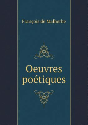 Oeuvres po?tiques [French] 5518982453 Book Cover