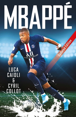 Mbappé - 2020 Updated Edition 1785785842 Book Cover