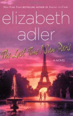 The Last Time I Saw Paris 031238565X Book Cover