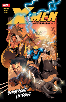X-Men by Peter Milligan Vol. 1: Dangerous Liaisons 1302916505 Book Cover