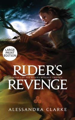 Rider's Revenge [Large Print] 1637440235 Book Cover