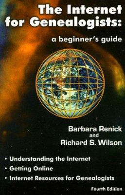 The Internet for Genealogists: A Beginner's Guide 0938717413 Book Cover