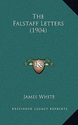 The Falstaff Letters (1904) 1167262433 Book Cover