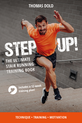 Step Up: The Ultimate Stair Running Training Book 1782552685 Book Cover