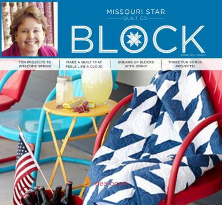 Missouri Star Quilt Co BLOCK Summer 2014 : Volu... 1632240025 Book Cover