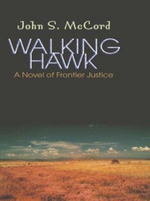 Walking Hawk [Large Print] 0786246138 Book Cover