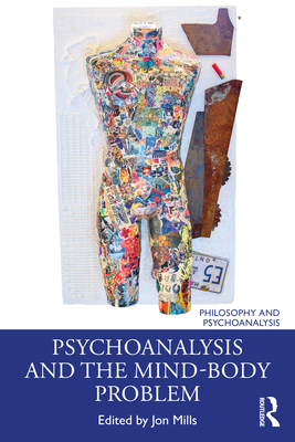 Psychoanalysis and the Mind-Body Problem 0367548305 Book Cover