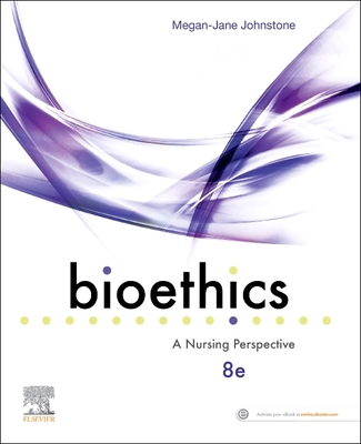 Bioethics: A Nursing Perspective 0729544281 Book Cover