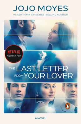 The Last Letter from Your Lover (Movie Tie-In) 0143136321 Book Cover