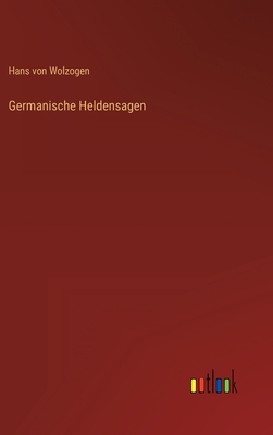 Germanische Heldensagen [German] 3368406175 Book Cover