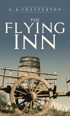 The Flying Inn 1645940659 Book Cover